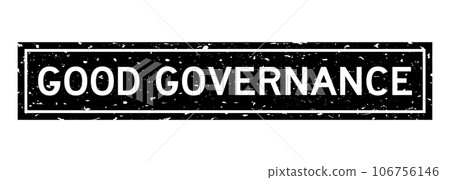 Grunge black good governance word square rubber seal stamp on white background Grunge black good governance word square rubber seal stamp on white background 106756146