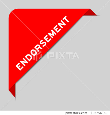 Red color of corner label banner with word endorsement on gray background 106756180