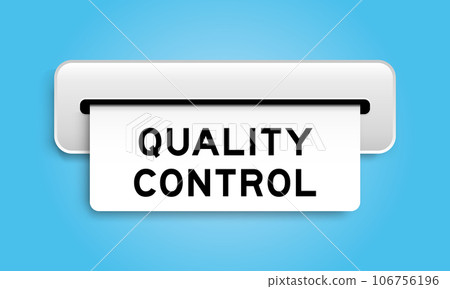 White coupon banner with word quality control from machine on blue color background White coupon banner with word quality control from machine on blue color background 106756196