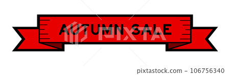 Ribbon label banner with word autumn sale in red color on white background Ribbon label banner with word autumn sale in red color on white background 106756340
