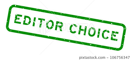 Grunge green editor choice word square rubber seal stamp on white background 106756347
