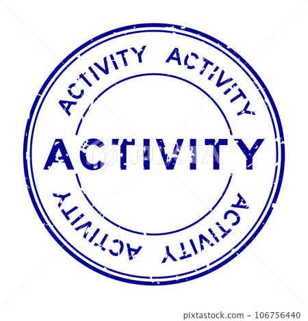 Grunge blue activity word round rubber seal stamp on white background Grunge blue activity word round rubber seal stamp on white background 106756440