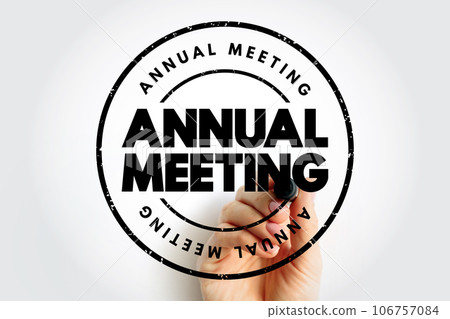 Annual Meeting text stamp, concept background Annual Meeting text stamp, concept background 106757084
