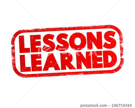 Lessons Learned text stamp, concept background Lessons Learned text stamp, concept background 106759384