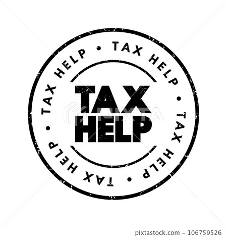 Tax Help text stamp, concept background Tax Help text stamp, concept background 106759526