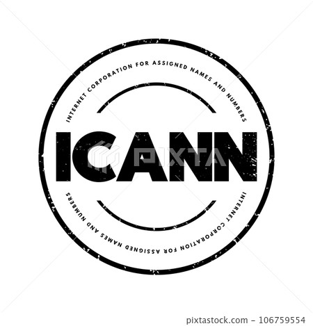 ICANN - Internet Corporation for Assigned Names and Numbers acronym text stamp, technology concept background 106759554