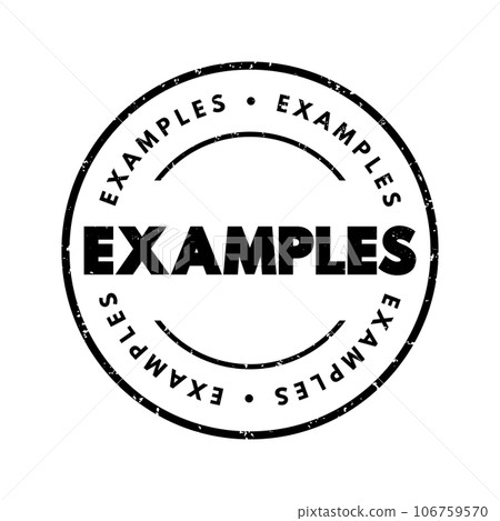 Examples text stamp, concept background 106759570