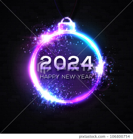 Happy New Year neon card on black brick texture background. Christmas ball decoration frame with glowing light celebrating text 2024 Happy New Year. Party banner design. Bright illustration. 106800754