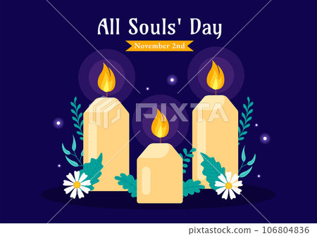 All Souls Day Vector Illustration to Commemorate All Deceased Believers in the Christian Religion with Candles in Flat Cartoon Background Design All Souls Day Vector Illustration to Commemorate All Deceased Believers in the Christian Religion with Candles in Flat Cartoon Background Design 106804836