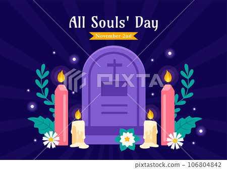 All Souls Day Vector Illustration to Commemorate All Deceased Believers in the Christian Religion with Candles in Flat Cartoon Background Design All Souls Day Vector Illustration to Commemorate All Deceased Believers in the Christian Religion with Candles in Flat Cartoon Background Design 106804842