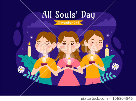 All Souls Day Vector Illustration to Commemorate All Deceased Believers in the Christian Religion with Candles in Flat Kids Cartoon Background Design All Souls Day Vector Illustration to Commemorate All Deceased Believers in the Christian Religion with Candles in Flat Kids Cartoon Background Design 106804846