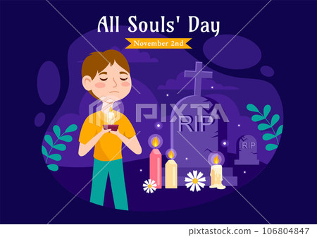 All Souls Day Vector Illustration to Commemorate All Deceased Believers in the Christian Religion with Candles in Flat Kids Cartoon Background Design All Souls Day Vector Illustration to Commemorate All Deceased Believers in the Christian Religion with Candles in Flat Kids Cartoon Background Design 106804847