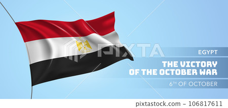 Egypt victory of the October war day greeting card, banner vector illustration Egypt victory of the October war day greeting card, banner vector illustration 106817611