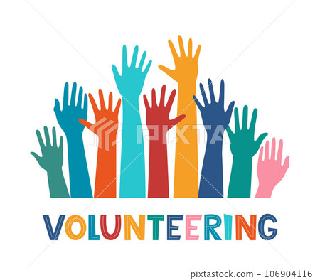 Colored volunteer crowd hands. Hand drawing lettering Volunteering. Raised hand silhouettes. Volunteer education poster mockup, donation and charity concept. Vector illustration. Colored volunteer crowd hands. Hand drawing lettering Volunteering. Raised hand silhouettes. Volunteer education poster mockup, donation and charity concept. Vector illustration. 106904116