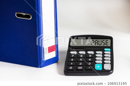 Calculator with word PAUSE on display isolated on white background with blue folder for documents Calculator with word PAUSE on display isolated on white background with blue folder for documents 106913195