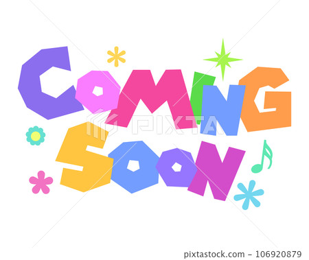 Colorful words・coming soon 106920879