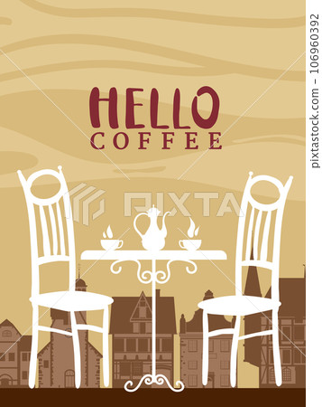 Poster Autumn street cafe, fall mood. Hello Coffee cup, chair, table, kettle Poster Autumn street cafe, fall mood. Hello Coffee cup, chair, table, kettle 106960392