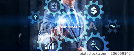 Remarketing. Business, Technology, concept. Digital Marketing Remarketing. Business, Technology, concept. Digital Marketing 106969342