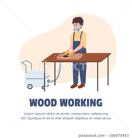 Furniture production, manufacturing, vector factory worker polishes furniture pieces with appliance, Wood working poster Furniture production, manufacturing, vector factory worker polishes furniture pieces with appliance, Wood working poster 106970483