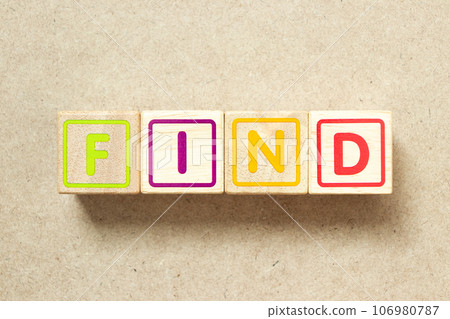 Wooden alphabet letter block in word find on wood background 106980787