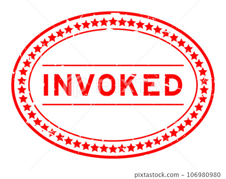 Grunge red invoked word oval rubber seal stamp on white background Grunge red invoked word oval rubber seal stamp on white background 106980980