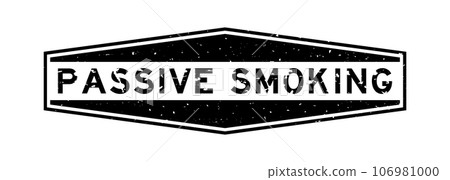 Grunge black passive smoking word hexagon rubber seal stamp on white background 106981000