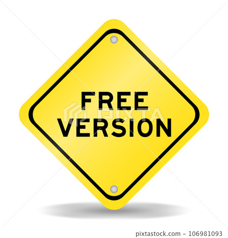 Yellow color transportation sign with word free version on white background Yellow color transportation sign with word free version on white background 106981093