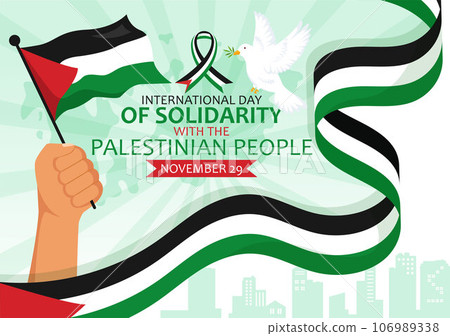 International Day of Solidarity with the Palestinian People Vector Illustration on 29 November with Waving Flag in in Flat Cartoon Green Background International Day of Solidarity with the Palestinian People Vector Illustration on 29 November with Waving Flag in in Flat Cartoon Green Background 106989338