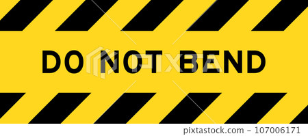 Yellow and black color with line striped label banner with word do not bend 107006171