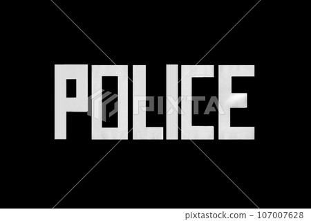 Inscription police in white letters, symbol, sign of the fight against crime on a black background Inscription police in white letters, symbol, sign of the fight against crime on a black background 107007628