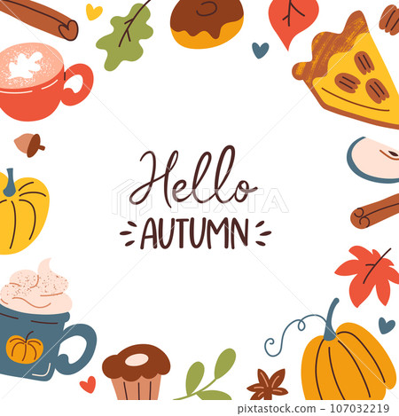 Hello autumn card, pumpkin and yellow leaves, hand drawn composition for fall season, template with lettering, vector arrangement with coffe and desserts, good for card, poster design Hello autumn card, pumpkin and yellow leaves, hand drawn composition for fall season, template with lettering, vector arrangement with coffe and desserts, good for card, poster design 107032219