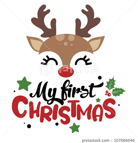 My first Christmas vector illustration with cute deer face. Kids Christmas design isolated good for Xmas greetings cards, poster, print, sticker, invitations, baby t-shirt, mug, gifts. 107066046