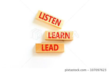 Listen learn lead symbol. Concept word Listen Learn Lead on beautiful wooden block. Beautiful white table white background. Business education listen learn lead concept. Copy space Listen learn lead symbol. Concept word Listen Learn Lead on beautiful wooden block. Beautiful white table white background. Business education listen learn lead concept. Copy space 107097623