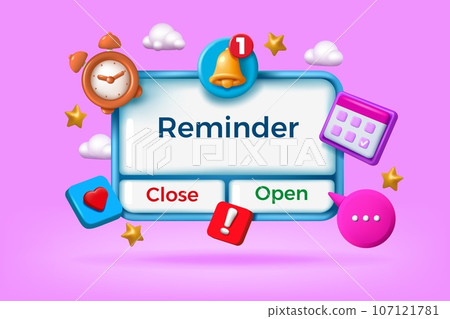 3D reminder. Notification render message. Calendar date icon with time and note. Digital choice interface. Business notice announcement. Schedule agenda note. Push button. Vector concept 107121781