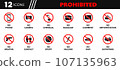 Prohibited Icon Set. Collection of No Phone, Camera, Weapon, Chemical, Baggage, Comment, Contact, Vaccine, War, Sport, Public Gathering and More Icons. Editable Flat Vector Illustration. 107135963