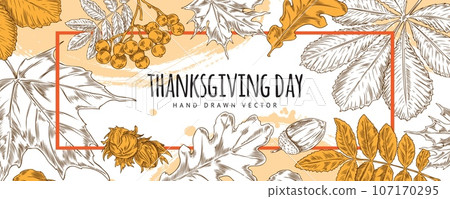 Autumn leaves, rowanberry on Thanksgiving day poster, fallen oak, maple, rowan, chestnut leaf hand drawn vector Autumn leaves, rowanberry on Thanksgiving day poster, fallen oak, maple, rowan, chestnut leaf hand drawn vector 107170295