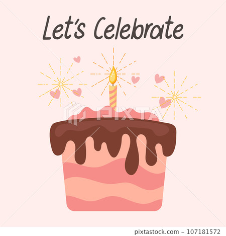 Happy birthday card with cake, candles and calligraphic lettering. Holiday illustration in flat style. Vector 107181572