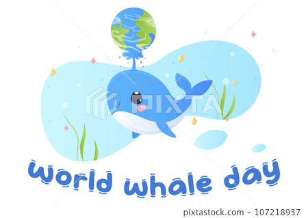 world whale day. Postcard, whale holding the earth. Tshirt print, baby. world whale day. Postcard, whale holding the earth. Tshirt print, baby. 107218937