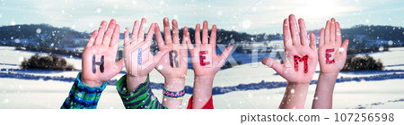 Children Hands Building Word Hire Me, Winter Background 107256598