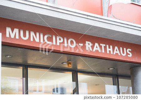 Exterior signage of the City Hall in Italian and German language 107285080