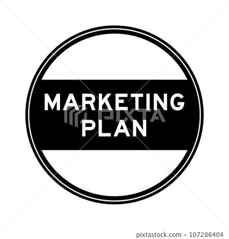 Black color round seal sticker in word marketing plan on white background Black color round seal sticker in word marketing plan on white background 107286404