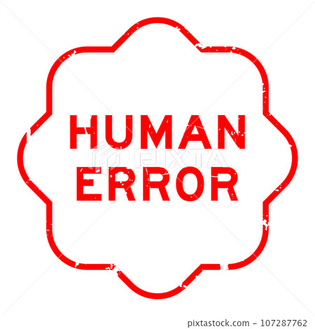 Grunge red human error word rubber seal stamp on white background Grunge red human error word rubber seal stamp on white background 107287762