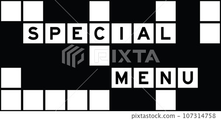 Alphabet letter in word special menu on crossword puzzle background Alphabet letter in word special menu on crossword puzzle background 107314758