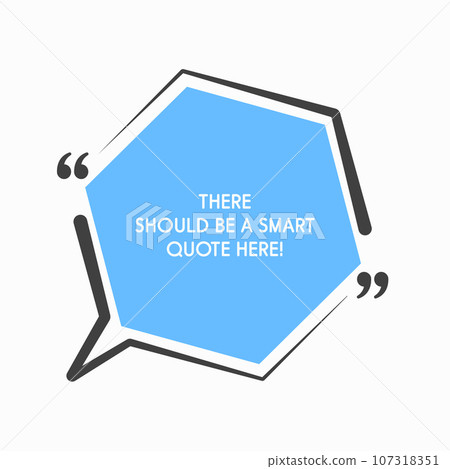 Quote frame blank, text quote boxes, message Quote frame blank, text quote boxes, message 107318351