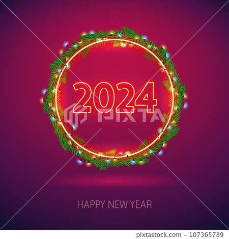 Happy New Year 2024 Neon with Wreath 107365789