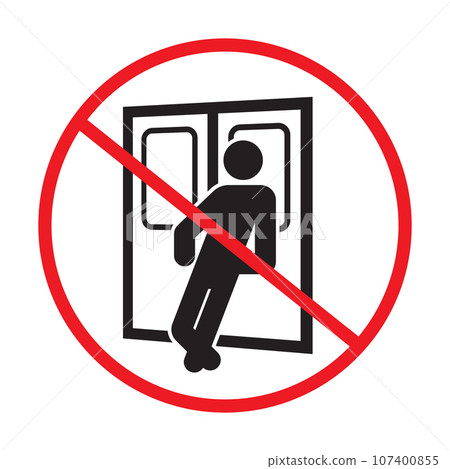 Do not lean against door warning prevention sign Do not lean against door warning prevention sign 107400855