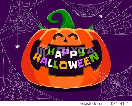 Halloween holiday pumpkin banner with cobweb and spiders. Happy Halloween vector greeting card of cartoon jack o lantern character with cute face and smile. Orange pumpkin vegetable monster personage 107414435
