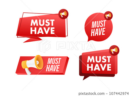 Must Have Advertising Shopping sign. Good advice. Must have sale label. Vector stock illustration 107442974