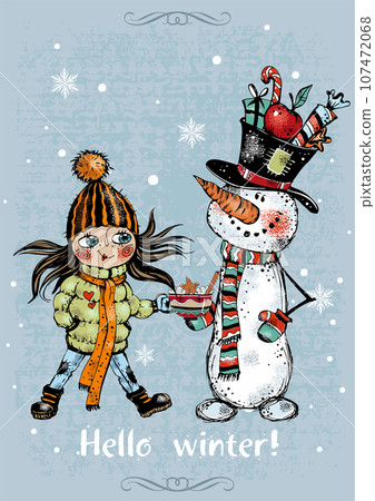 Hello winter. Christmas card with a cute girl and a snowman. Vector. 107472068