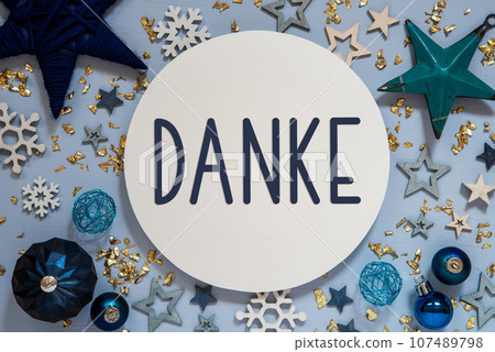 Text Danke, Means Thank You, Blue Christmas Decoration, Flatlay Text Danke, Means Thank You, Blue Christmas Decoration, Flatlay 107489798
